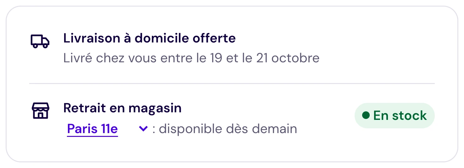 La disponibilité : livraison à domicile et retrait en magasin, avec le stock