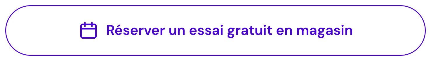 Le bouton pour réserver un essai gratuit en magasin
